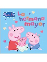 PEPPA PIG LA HERMANA MAYOR