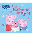 PEPPA PIG LA HERMANA MAYOR