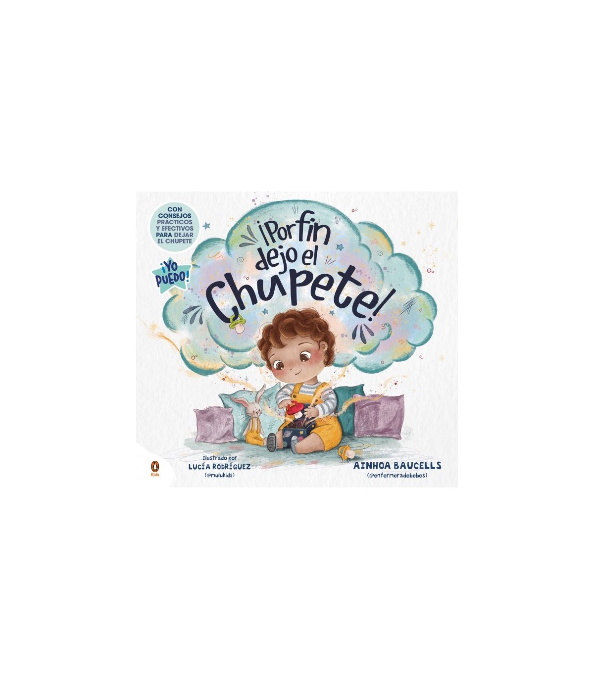 POR FIN DEJO EL CHUPETE!