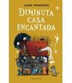 DIMINUTA CASA ENCANTADA