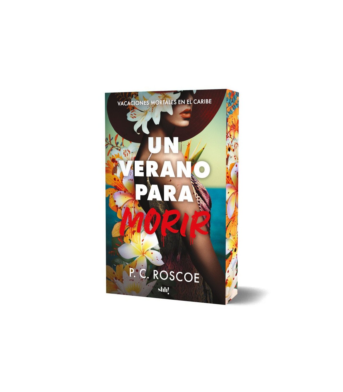 VERANO PARA MORIR, UN