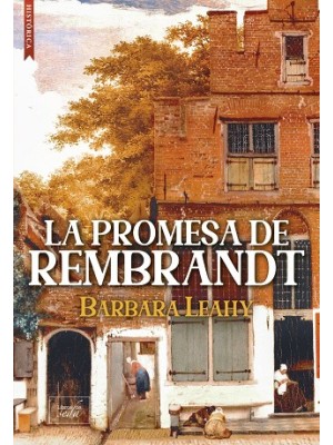 PROMESA DE REMBRANDT, LA