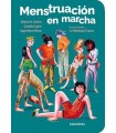 MENSTRUACIÓN EN MARCHA