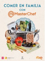 COMER EN FAMILIA CON MASTERCHEF
