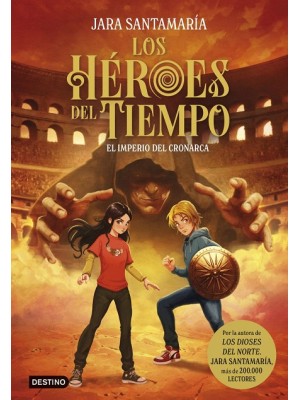 HÉROES DEL TIEMPO 3. EL IMPERIO DEL CRONARCA