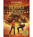 HÉROES DEL TIEMPO 3. EL IMPERIO DEL CRONARCA