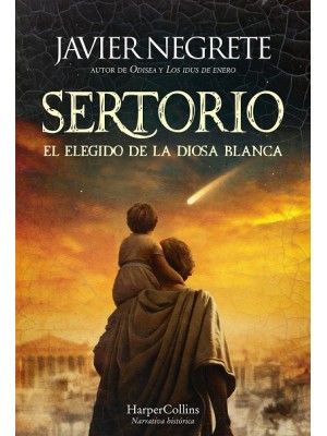 SERTORIO, EL ELEGIDO DE LA DIOSA BLANCA