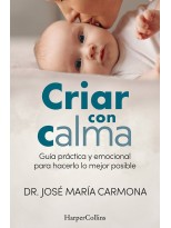 CRIAR CON CALMA