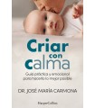 CRIAR CON CALMA