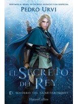 SECRETO DEL REY: (EL SENDERO DEL GUARDABOSQUES, LIBRO 2)