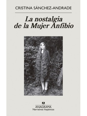NOSTALGIA DE LA MUJER ANFIBIO, LA