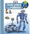 ¿QUÉ?... TODO SOBRE LOS ROBOTS