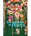 TORMENTA DE FLORES