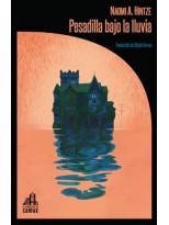 PESADILLA BAJO LA LLUVIA
