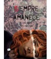 SIEMPRE AMANECE