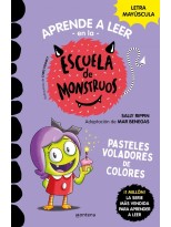 APRENDE A LEER EN LA ESCUELA DE MONSTRUOS 05 PASTELES VOLADORES DE COLORES