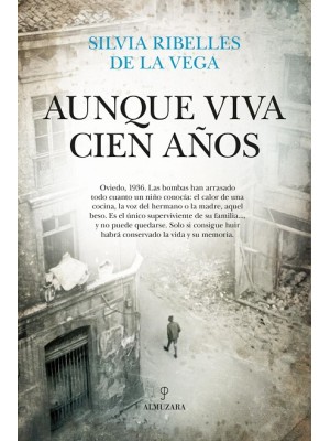 AUNQUE VIVA CIEN AÑOS