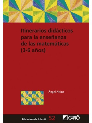 ITINERARIOS DIDÁCTICOS PARA LA ENSEÑANZA DE LAS MATEMÁTICAS (3-6 AÑOS)