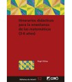 ITINERARIOS DIDÁCTICOS PARA LA ENSEÑANZA DE LAS MATEMÁTICAS (3-6 AÑOS)