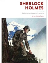SHERLOCK HOLMES SU UNIVERSO ILUSTRADO