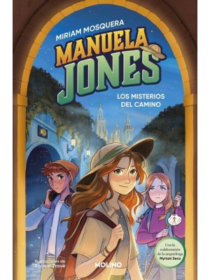 MANUELA JONES 2 LOS MISTERIOS DEL CAMINO
