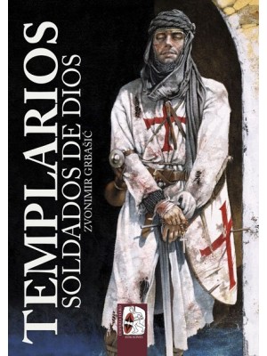 TEMPLARIOS SOLDADOS DE DIOS