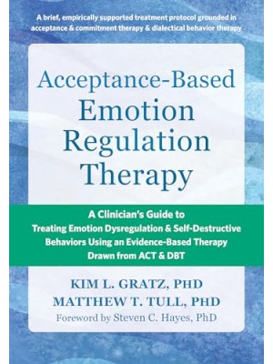ACCEPTANCE-BASED EMOTION REGULATION THERAPY