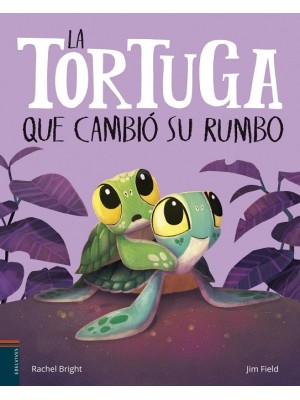 TORTUGA QUE CAMBIÓ SU RUMBO, LA