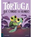 TORTUGA QUE CAMBIÓ SU RUMBO, LA