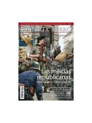 DESPERTA FERRO ESPECIALES Nº 44 EJERCITOS GUERRA CIVIL III MILICI