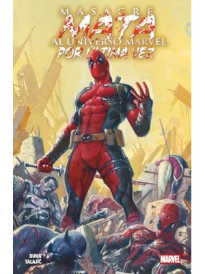 MASACRE MATA AL UNIVERSO MARVEL POR ÚLTIMA VEZ