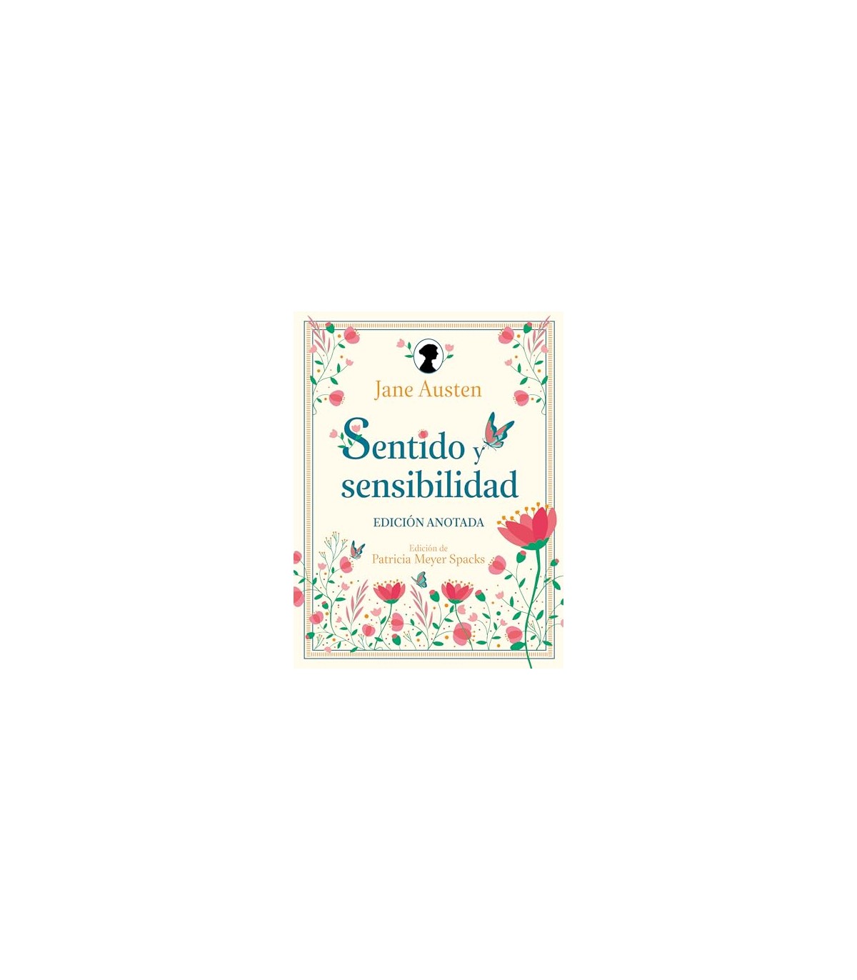 SENTIDO Y SENSIBILIDAD EDICIÓN ANOTADA