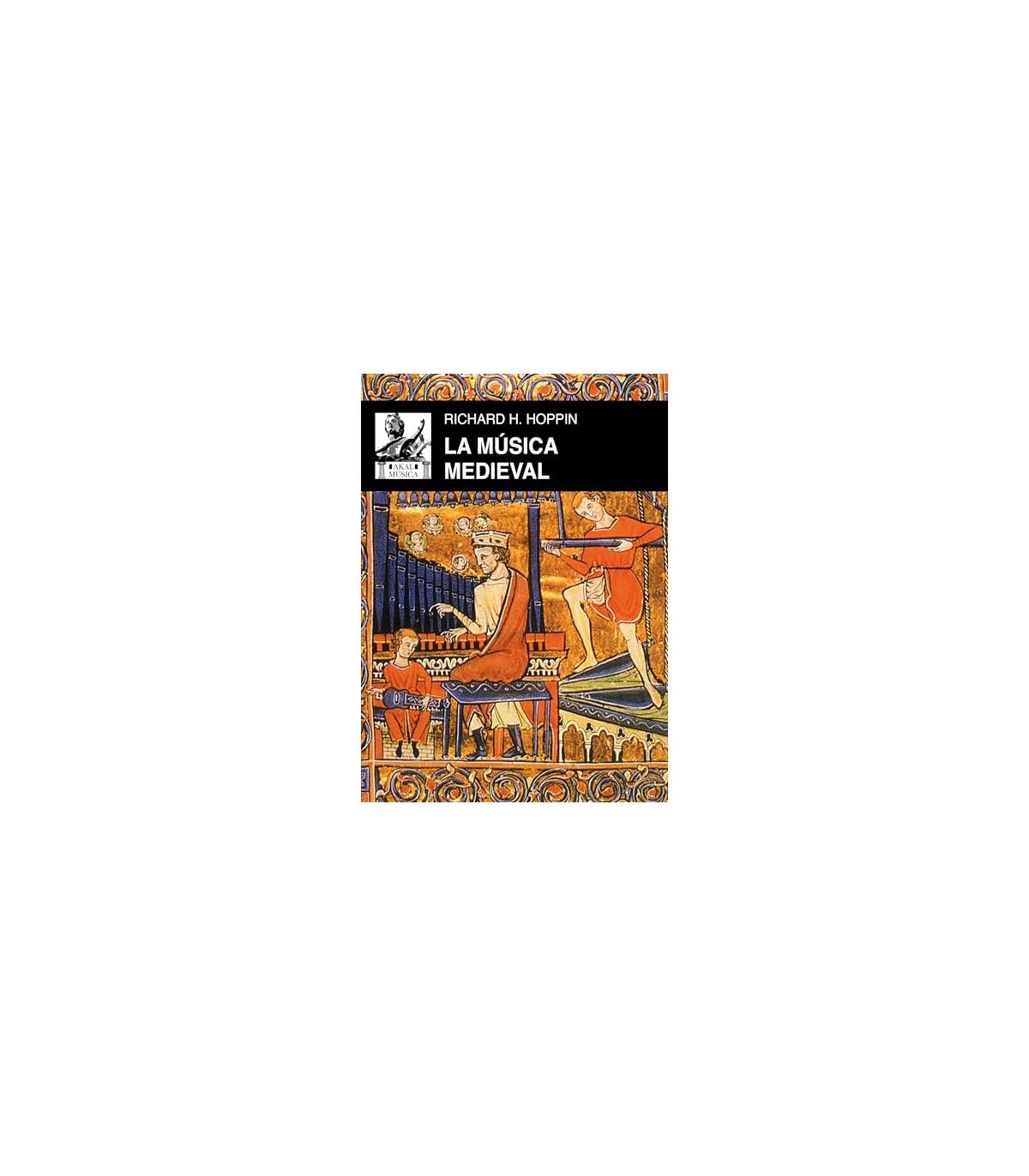 MUSICA MEDIEVAL, LA