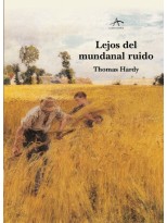 LEJOS DEL MUNDANAL RUIDO