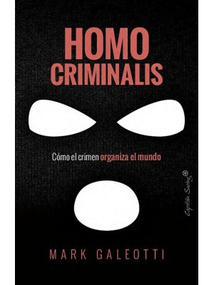 HOMO CRIMINALIS