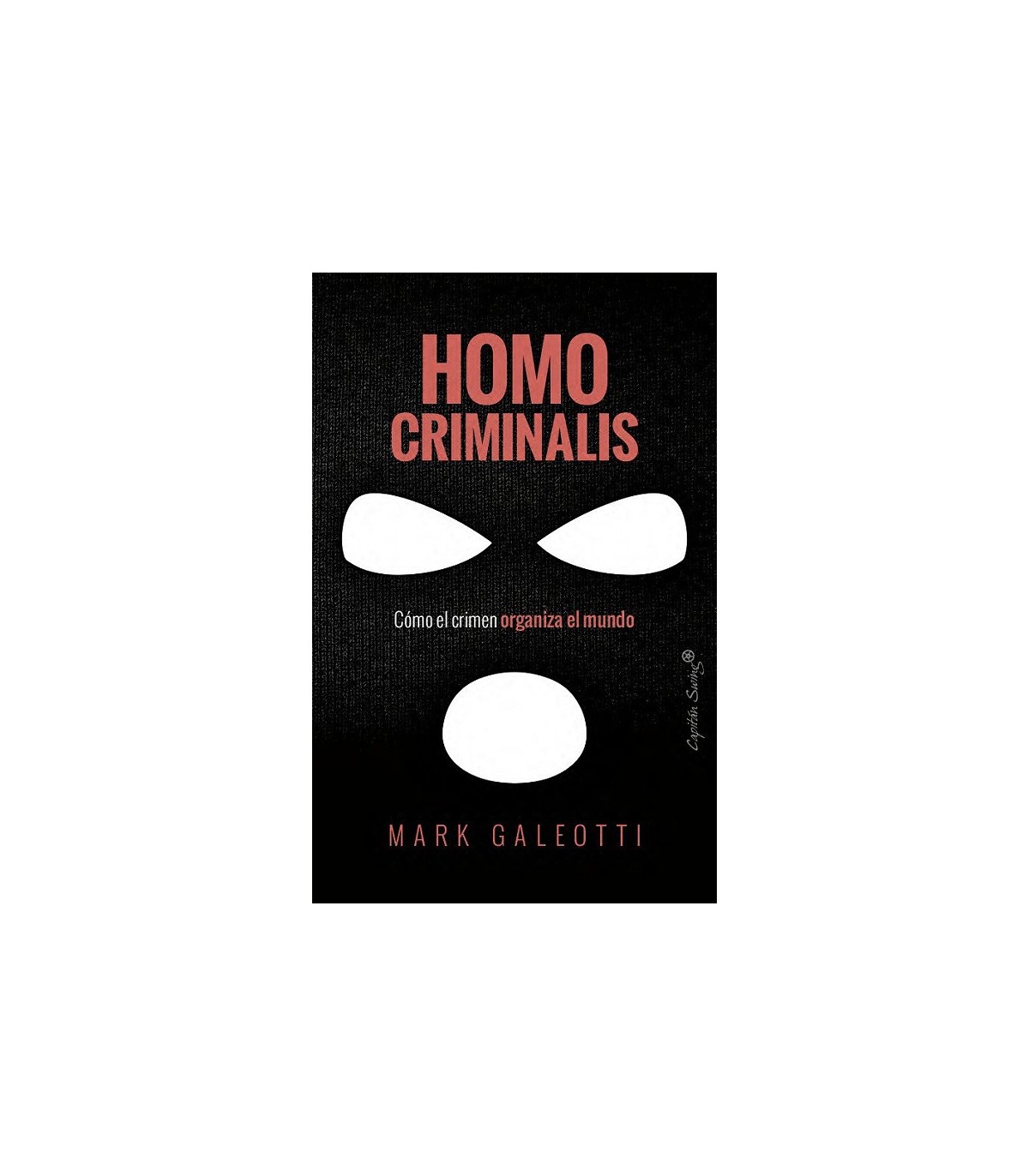 HOMO CRIMINALIS
