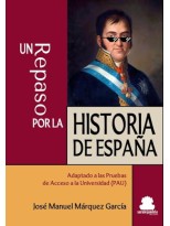 REPASO POR LA HISTORIA DE ESPAÑA, UN