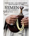 YEMEN. LA CLAVE OLVIDADA DEL MUNDO ÁRABE