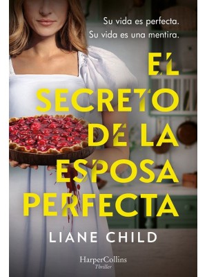 SECRETO DE LA ESPOSA PERFECTA, EL
