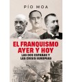 FRANQUISMO AYER Y HOY, EL