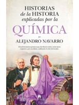 HISTORIAS DE LA HISTORIA EXPLICADAS POR LA QUÍMICA