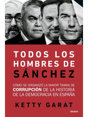 TODOS LOS HOMBRES DE SÁNCHEZ