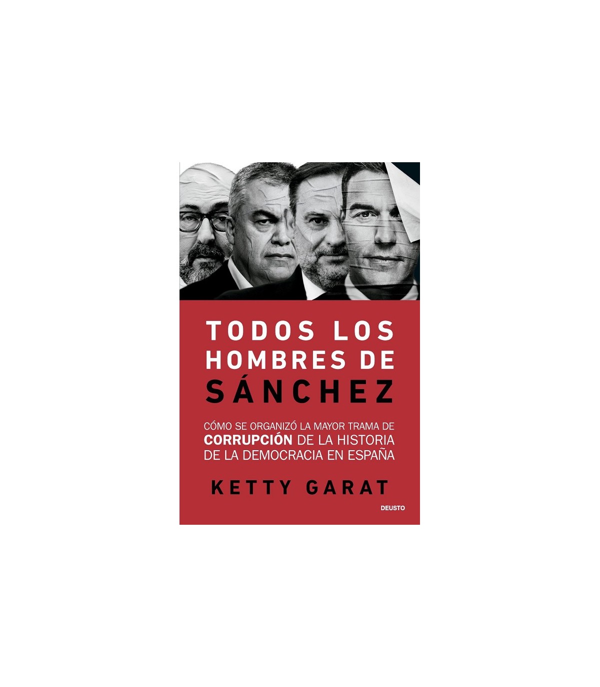 TODOS LOS HOMBRES DE SÁNCHEZ