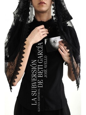 SUBVERSIÓN DE BETI GARCÍA, LA