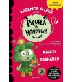 APRENDER A LEER EN LA ESCUELA DE MONSTRUOS 23 - MÁGICO Y DRAMÁTICO