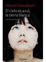 CIELO ES AZUL LA TIERRA BLANCA, EL