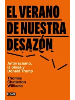 VERANO DE NUESTRA DESAZÓN, EL