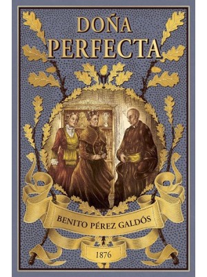 DOÑA PERFECTA