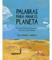 PALABRAS PARA AMAR EL PLANETA