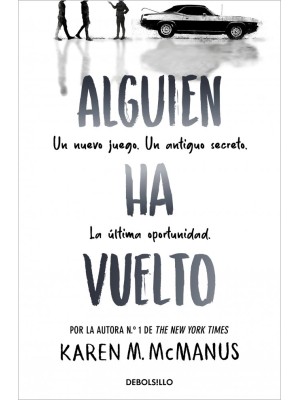 ALGUIEN HA VUELTO (ALGUIEN ESTÁ MINTIENDO 3)